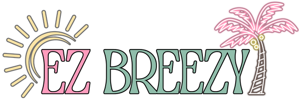 EZ Breezy